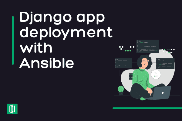 Getting started with Django Ansible Deployment