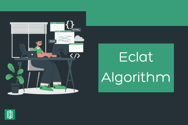 Getting Started with ECLAT Algorithm in Association Rule Mining