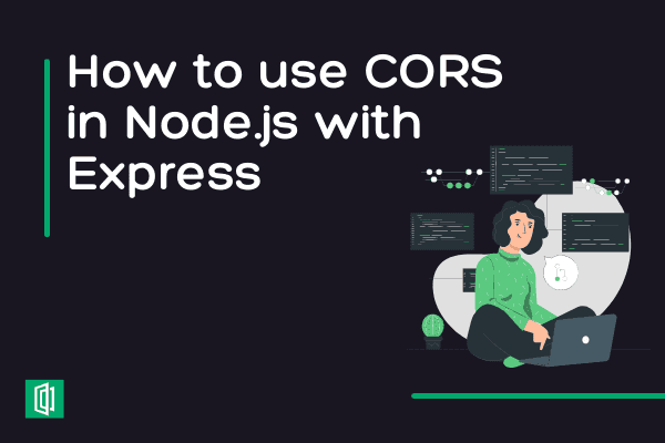 How to use CORS in Node.js with Express