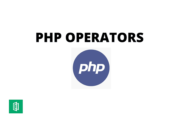 Introduction to PHP Operators