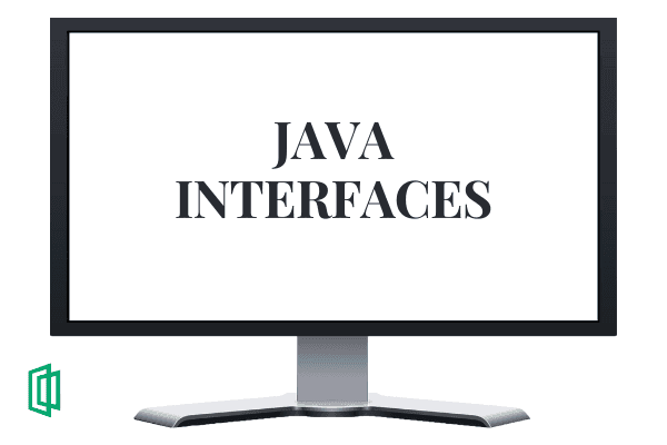 Getting started with Java Interfaces