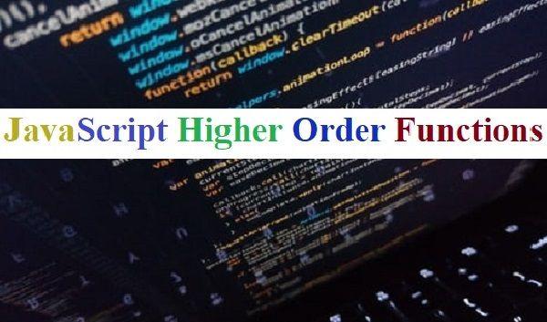 Introduction to JavaScript High Order Functions