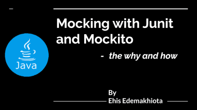 Testing Java Projects using JUnit and Mockito