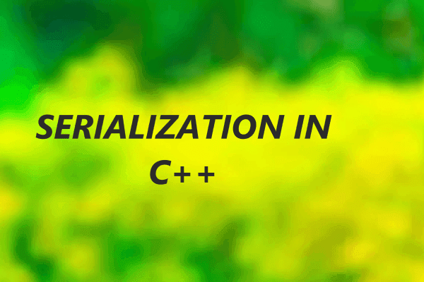 Serialization in C++