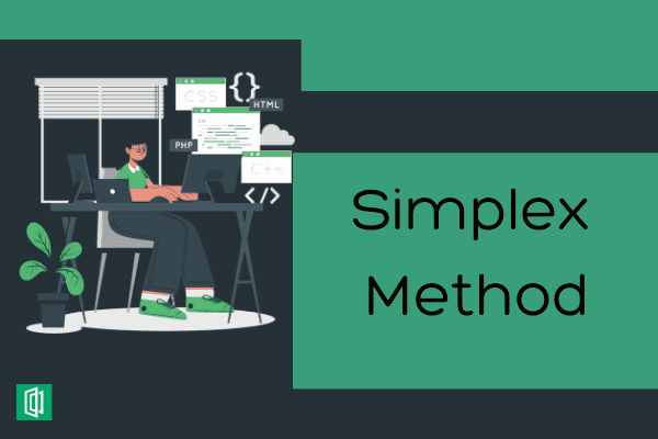 Getting Started with the Simplex Method Algorithm