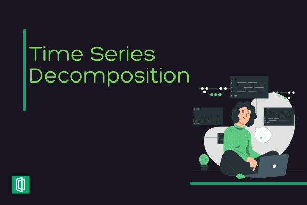 Getting started with Time Series Decomposition in Python