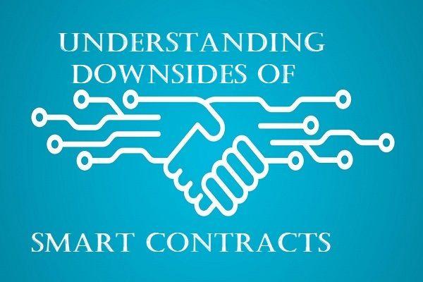 Understanding the Downsides of Smart Contracts in Blockchain